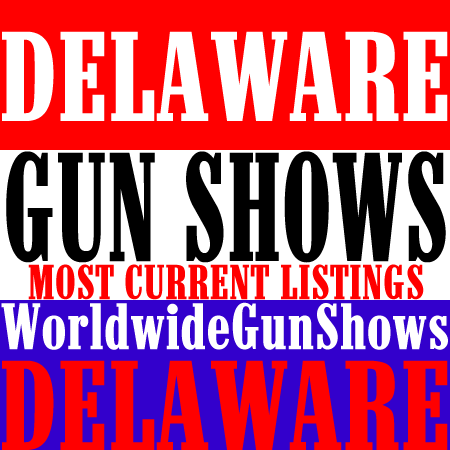 2021 New Castle Delaware Gun Shows